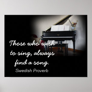 Find a Song -- Swedish Proverb  - Art Print