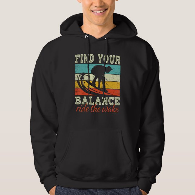 Find Balance Ride the wake Wakeboarding Hoodie (Front)