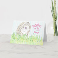 Find Beauty In The Small Things Card
