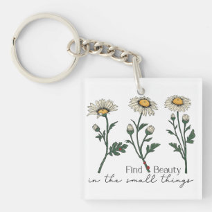 Find Beauty In The Small Things Daisy Wildflower Key Ring
