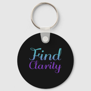 Find Clarity Suicide Prevention Awareness Premium Key Ring