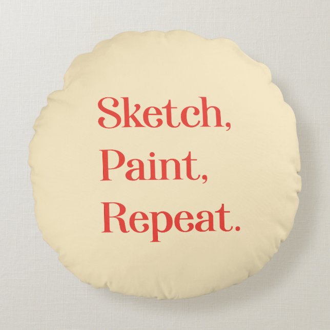 Find Creative Rhythm With Modern Lettering Round Cushion (Front)