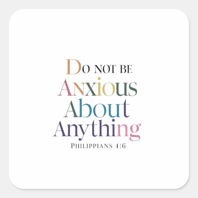Find Freedom from Anxiety in God's Presence Square Sticker (Front)