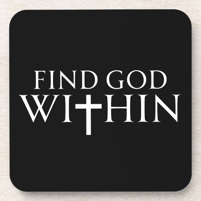 Find God Within Religious Quote Coaster (Front)