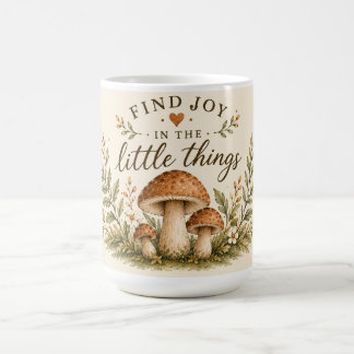 Find Joy in the Little Things Coffee Mug