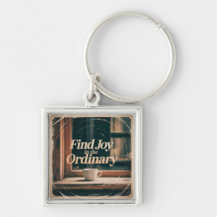 Find Joy In The Ordinary Key Ring