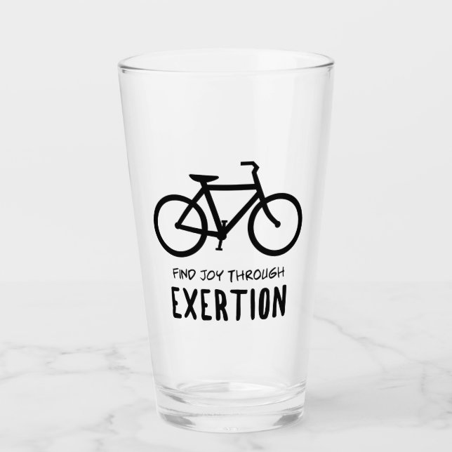 Find Joy Through Exertion Cycling Glass (Front)
