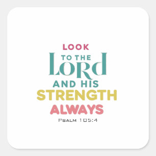 Find Lord's Strength and Heavenly Guidance Square Sticker