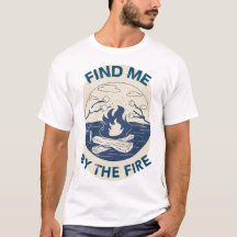 Find Me By The Fire Camping Retreat