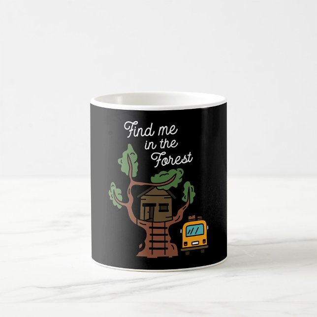 Find Me In The Forest Coffee Mug (Creator Uploaded)