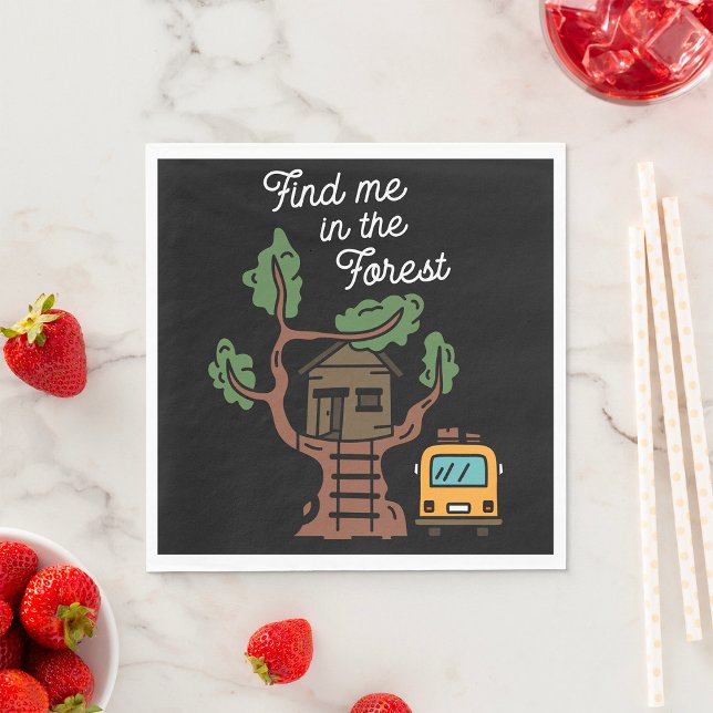 Find Me In The Forest Napkin (Creator Uploaded)