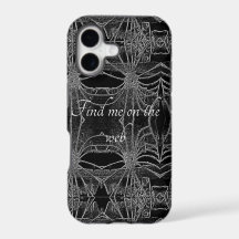 Find me on the web, phone case