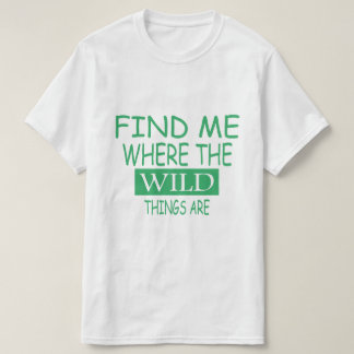 FIND ME T-Shirt