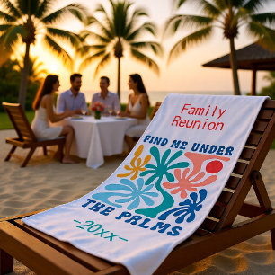 Find Me Under the Palms Vibrant Tropical Summer Beach Towel
