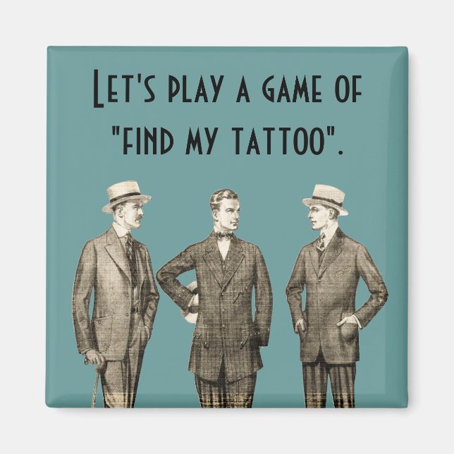 Find My Tattoo Magnet (Front)