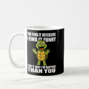 Find Offensive Find Funny Adult Humour Quote Coffee Mug
