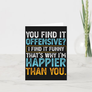 Find Offensive Find Funny - Humour Sarcastic Card