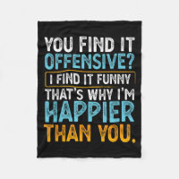 Find Offensive Find Funny - Humour Sarcastic