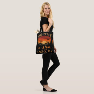 Find Peace in the Wild Tote Bag