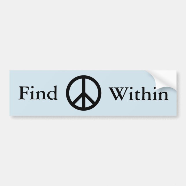 Find Peace Quote Bumper Sticker (Front)