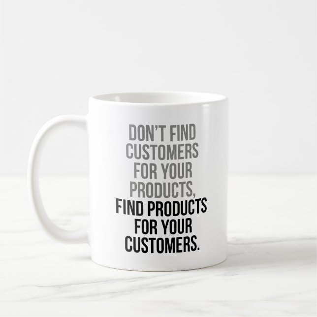 Find Products For Your Customer Coffee Mug (Left)