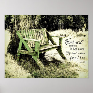 Find Rest My Soul (Weathered Bench) Poster 15x11