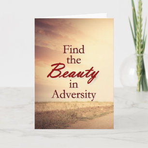 Find the Beauty in Adversity Note Card