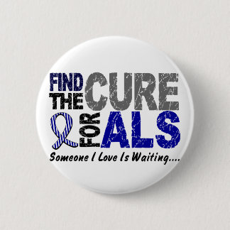 Find The Cure For ALS 6 Cm Round Badge