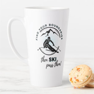 "Find Your Boundaries, then ski past them" Mug