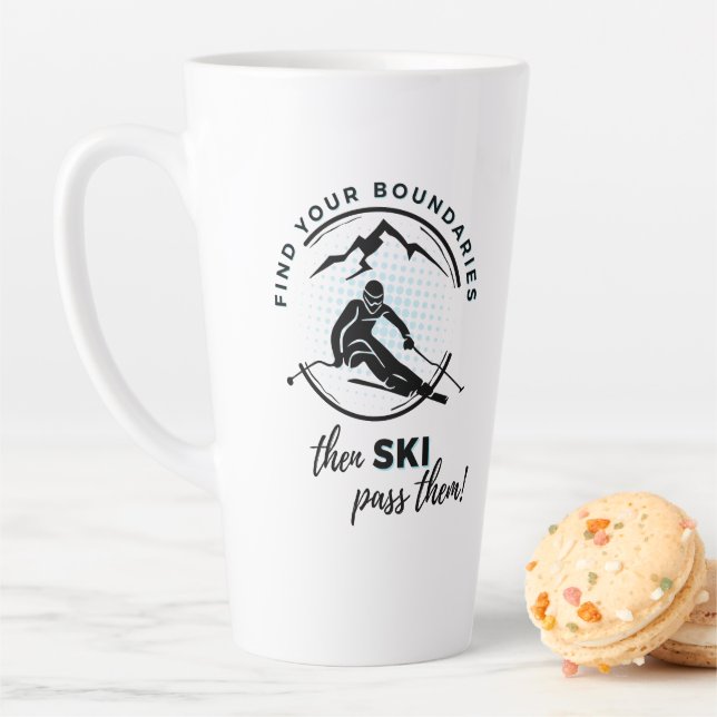 "Find Your Boundaries, then ski past them" Mug (In Situ)