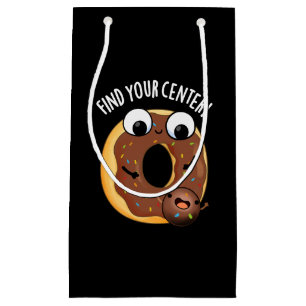 Find Your Centre Funny Doughnut Pun Dark BG Small Gift Bag