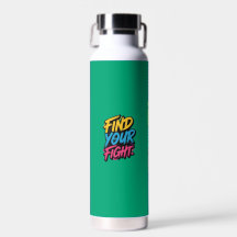 "Find Your Fight" (Multicolour) Water Bottle