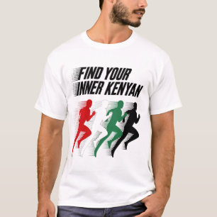 Find your inner Kenyan Marathon T-Shirt