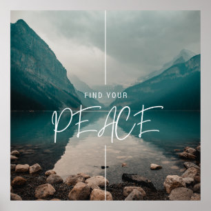 Find your PEACE, beautiful, calming Poster