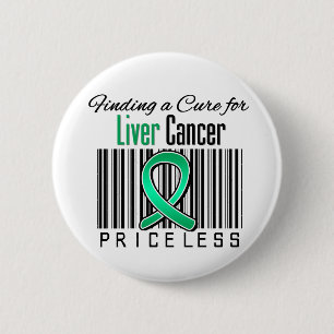 Finding a Cure For Liver Cancer PRICELESS 6 Cm Round Badge