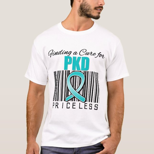 Finding a Cure For PKD PRICELESS T-Shirt (Front)
