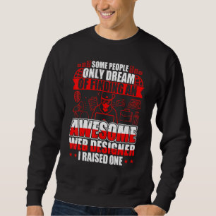 Finding An Awesome Web Designer Sweatshirt