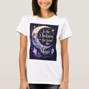 Finding magic within T-Shirt