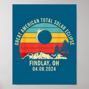 Findlay, Ohio Oh Total Solar Eclipse 2024  Poster