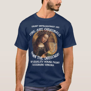 Fine Art Trump Driveway House Paint Originals T-Shirt