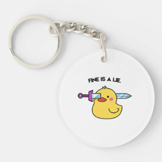 Fine Is a Lie – Dark Humour Duck Keychain