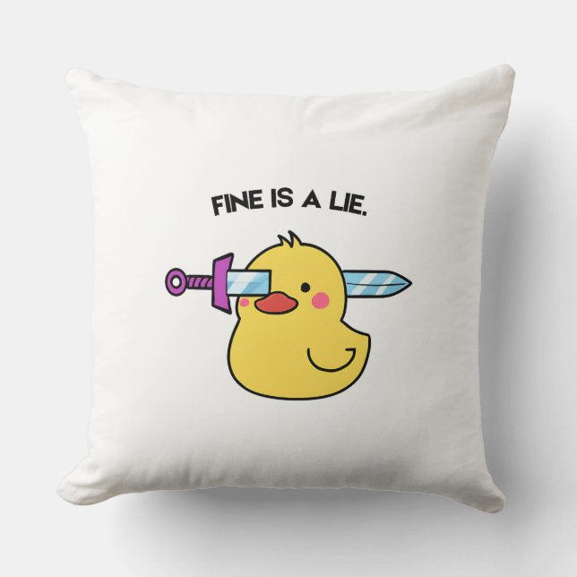 Fine Is a Lie – Funny Dark Humour Throw Pillow  (Front)