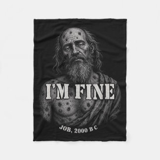 Fine Job 2000 Bc Biblical Dark Faith Humour Graphi Fleece Blanket