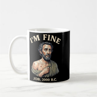 Fine Job 2000 Bc Biblical Dark Faith Humour Print Coffee Mug