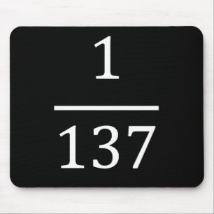 fine structure constant, made only for physicsts mouse pad