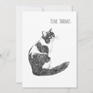 Fine Thanks Sarcastic Tuxedo Cat Funny Thank You Card