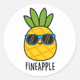 Fineapple Funny Pineapple Pun  Classic Round Sticker