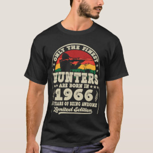 Finest Hunters Are Born In 1966 Deer Hunting 57th T-Shirt