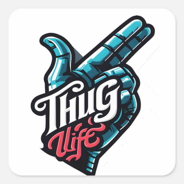 Finger Flex: Livin' the Thug Life Square Sticker (Front)