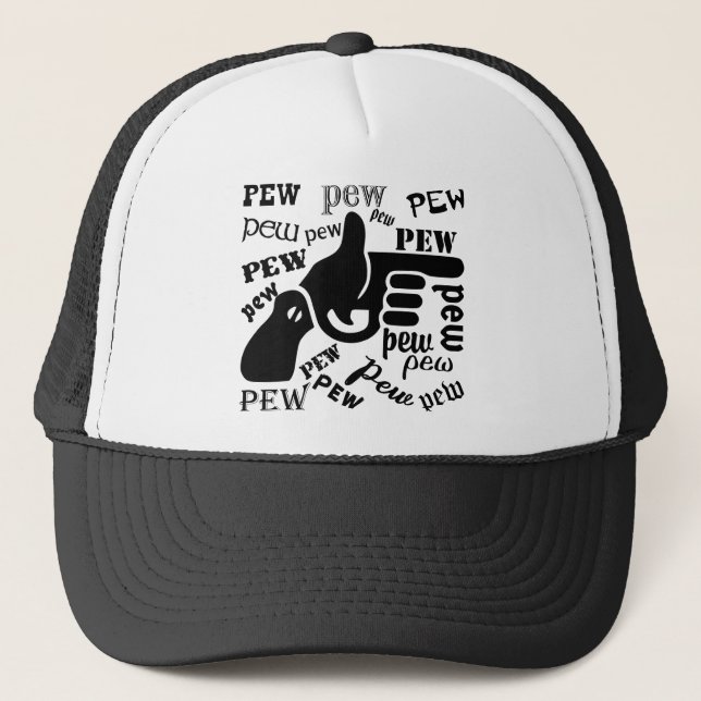 Finger Gun Pew Pew Pew  #USAPatriotGraphics  © Trucker Hat (Front)